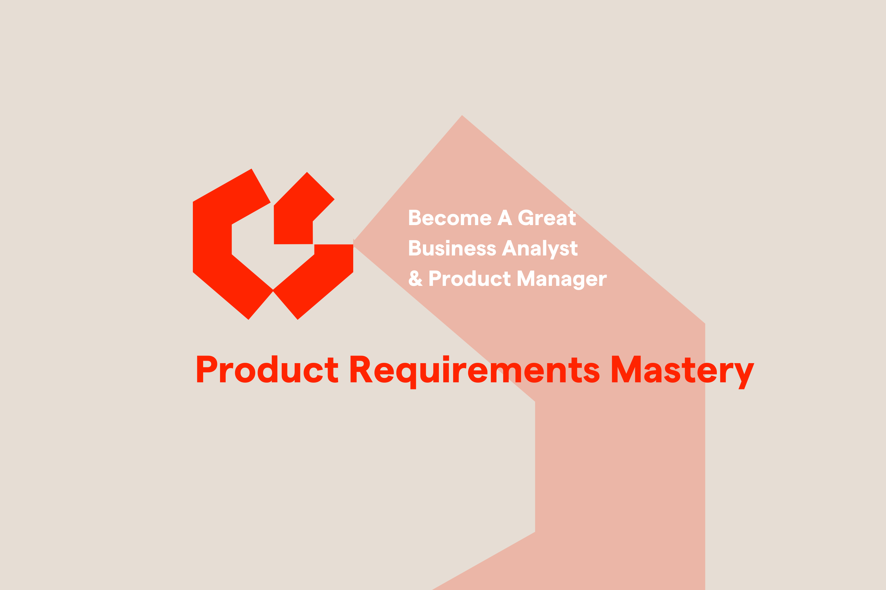 Requirements Mastery Program